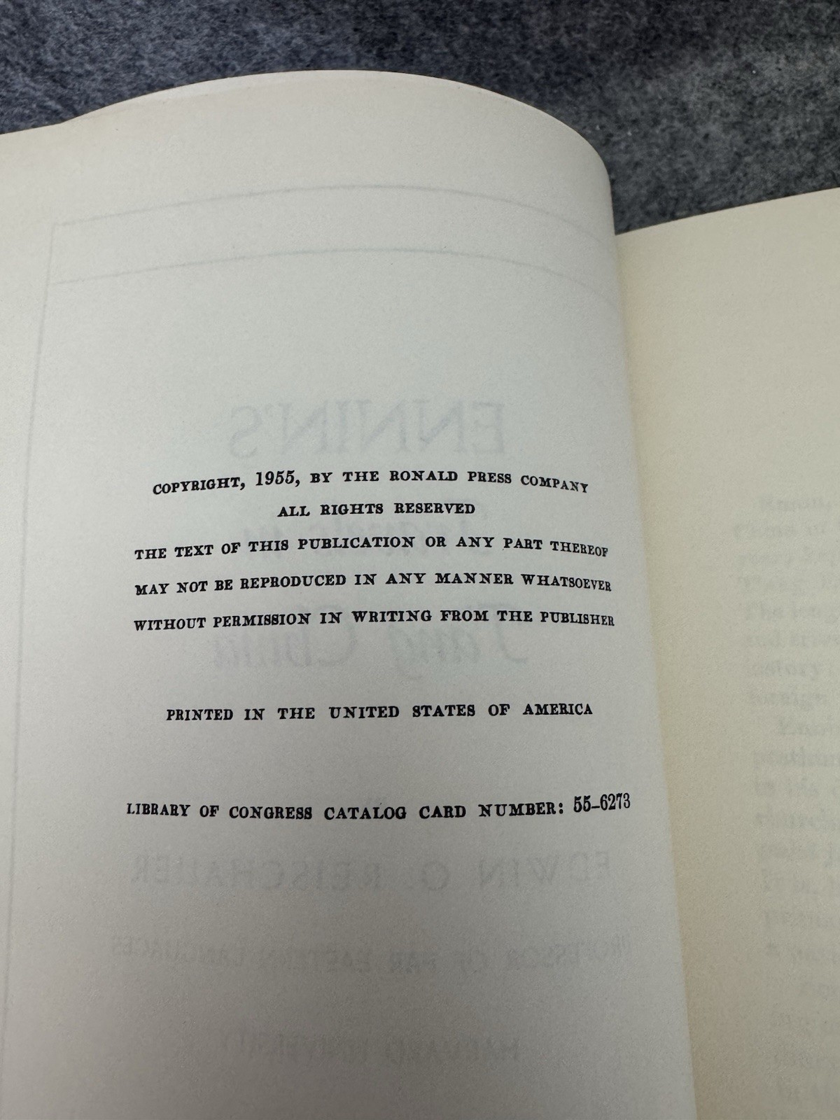 1955 Ennin’s Travels in T’ang China Edwin O Reischauer Hardcover