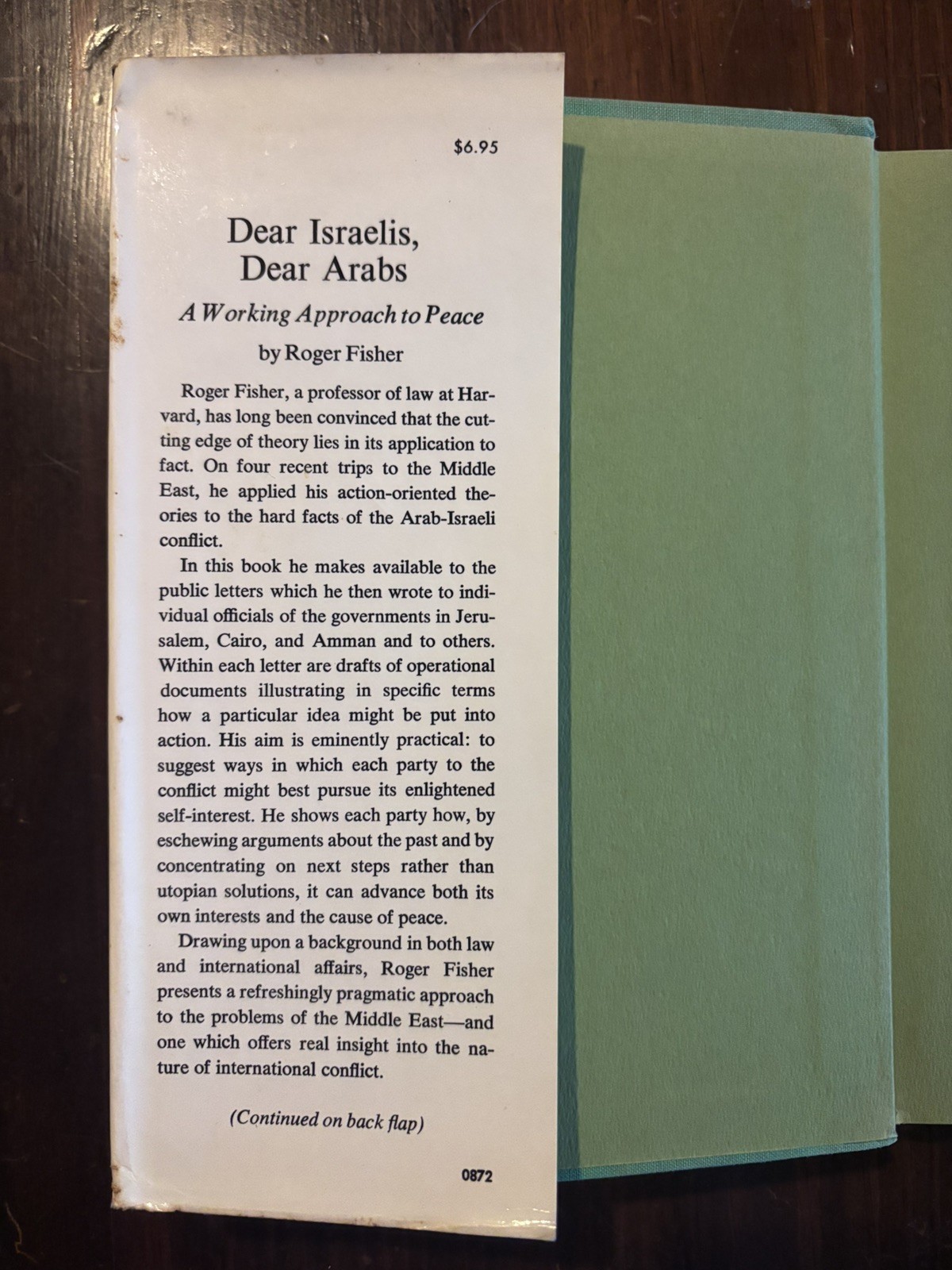 Dear Israelis, Dear Arabs by Roger Fisher, Philip C. Jessup HC First Edition Ve