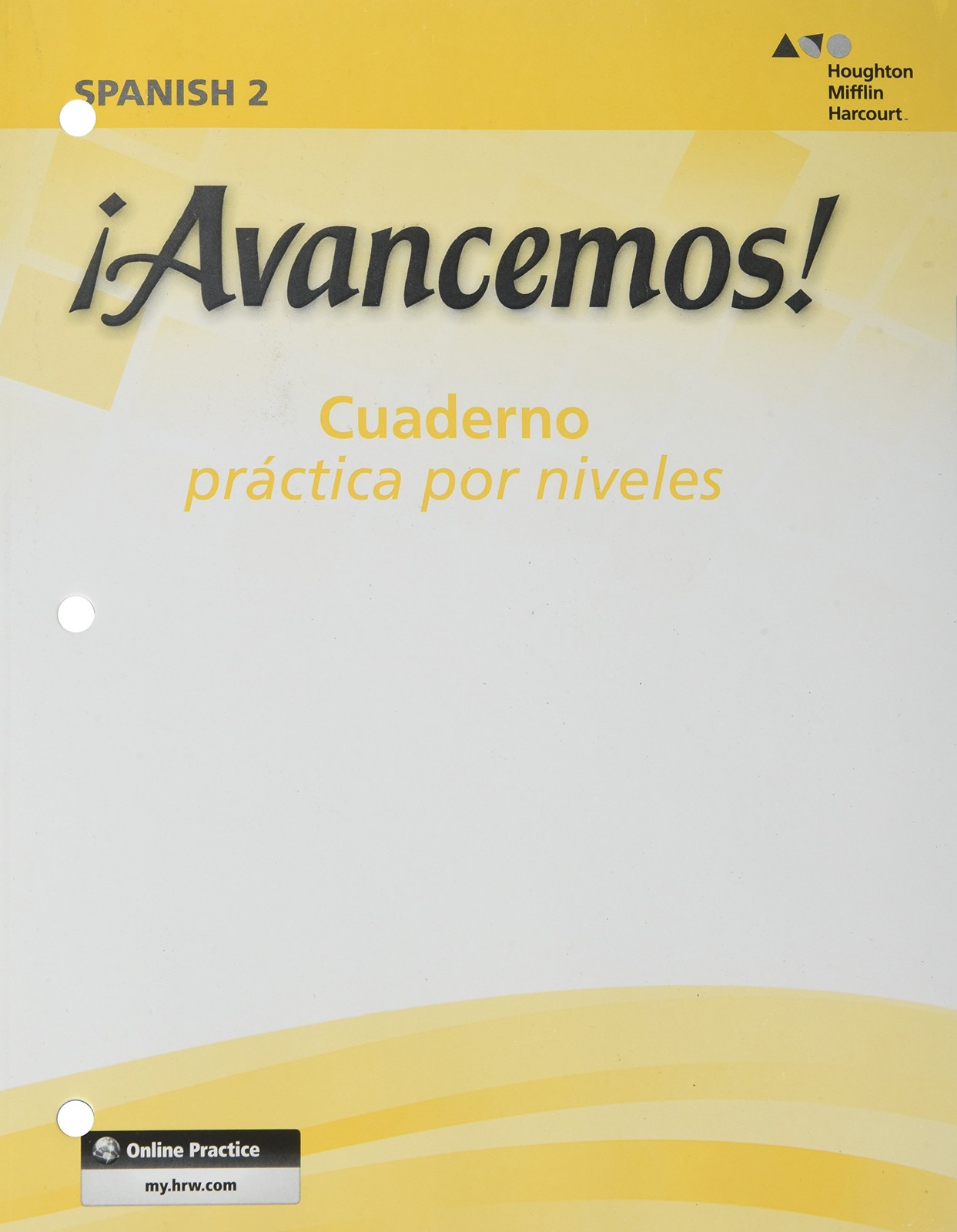 Avancemos: Cuaderno Practica Por Niveles 2, Revised