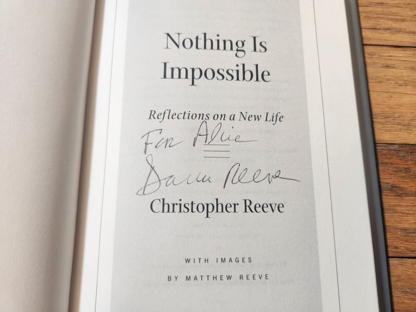 Dana Reeve SIGNED Christopher Reeve Nothing Is Impossible First Edition COA