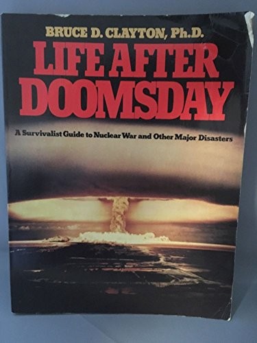 Life After Doomsday
