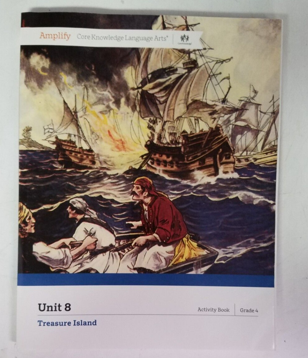 Amplify Core Knowledge Language Arts Grade 4 Unit 8 Treasure Island