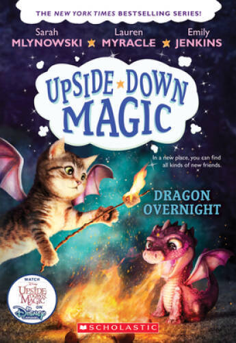 Dragon Overnight (Upside-Down Magic #4) – Paperback By Mlynowski, Sarah – GOOD