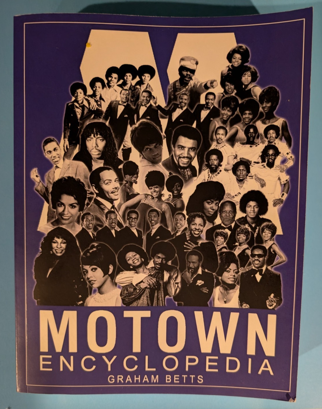 MOTOWN ENCYCLOPEDIA Graham Betts Lots of info on everything Motown 583 pages