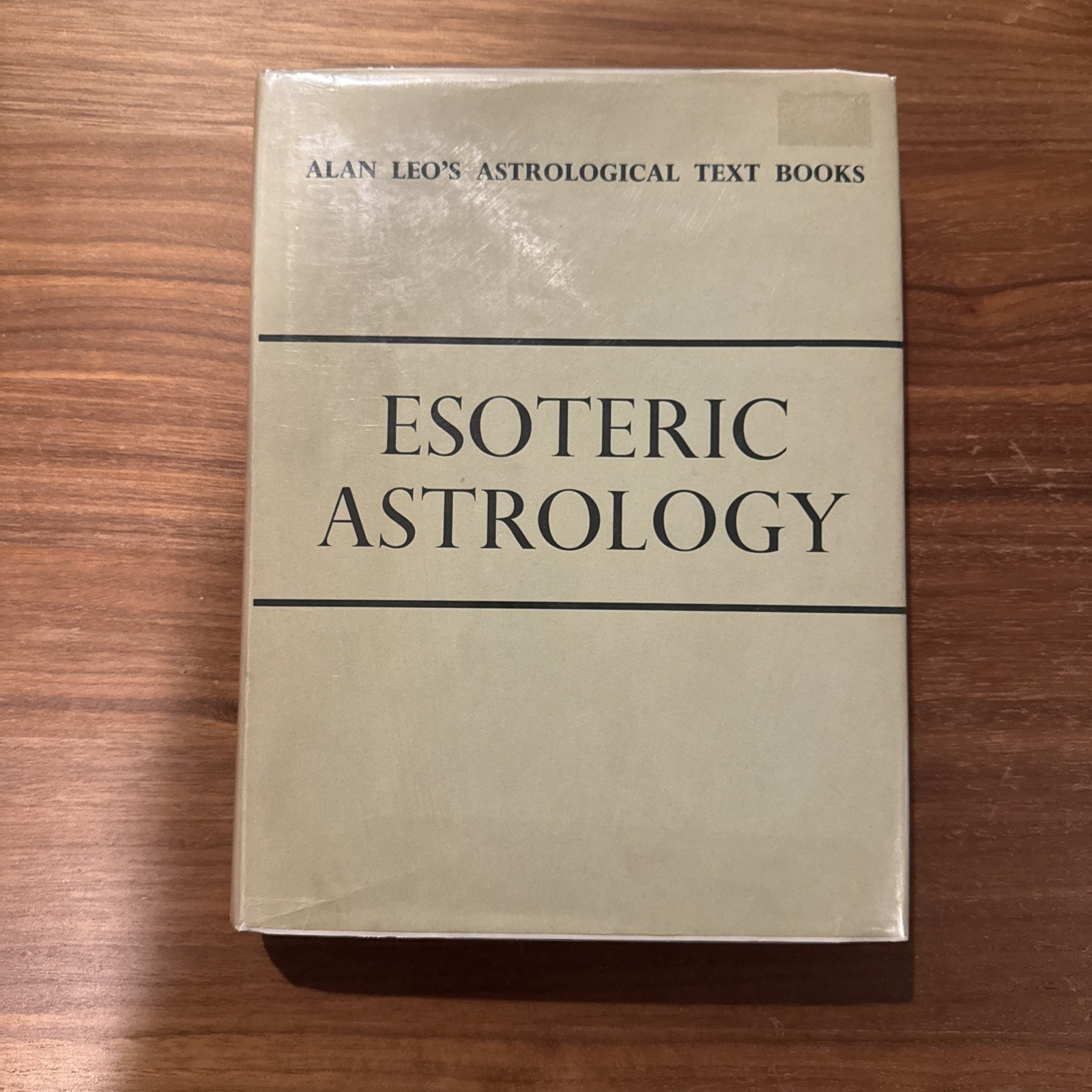 Alan Leo | Esoteric Astrology A Study In Human Nature 1972 Hardcover DJ Mylar