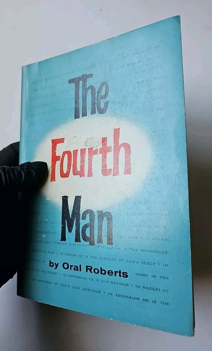 The Fourth Man By Oral Roberts 1960 Revised Edition Trade Paperback Book