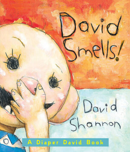 David Smells!: A Diaper David Book – Board book By Shannon, David – VERY GOOD