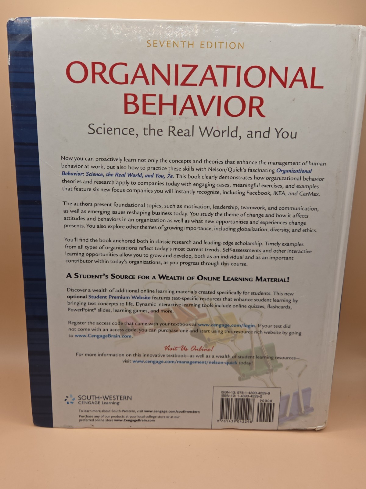 Organizational Behavior: Science, the Real World, and You – 7th Edition
