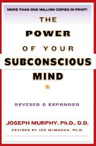 The Power of Your Subconscious Mind, Revised and Expanded Edition – GOOD