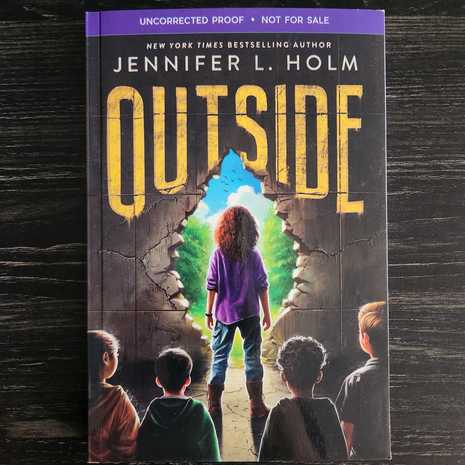 Outside by Jennifer L. Holm ARC Advanced Reader’s Copy Uncorrected Proof 1st Ed
