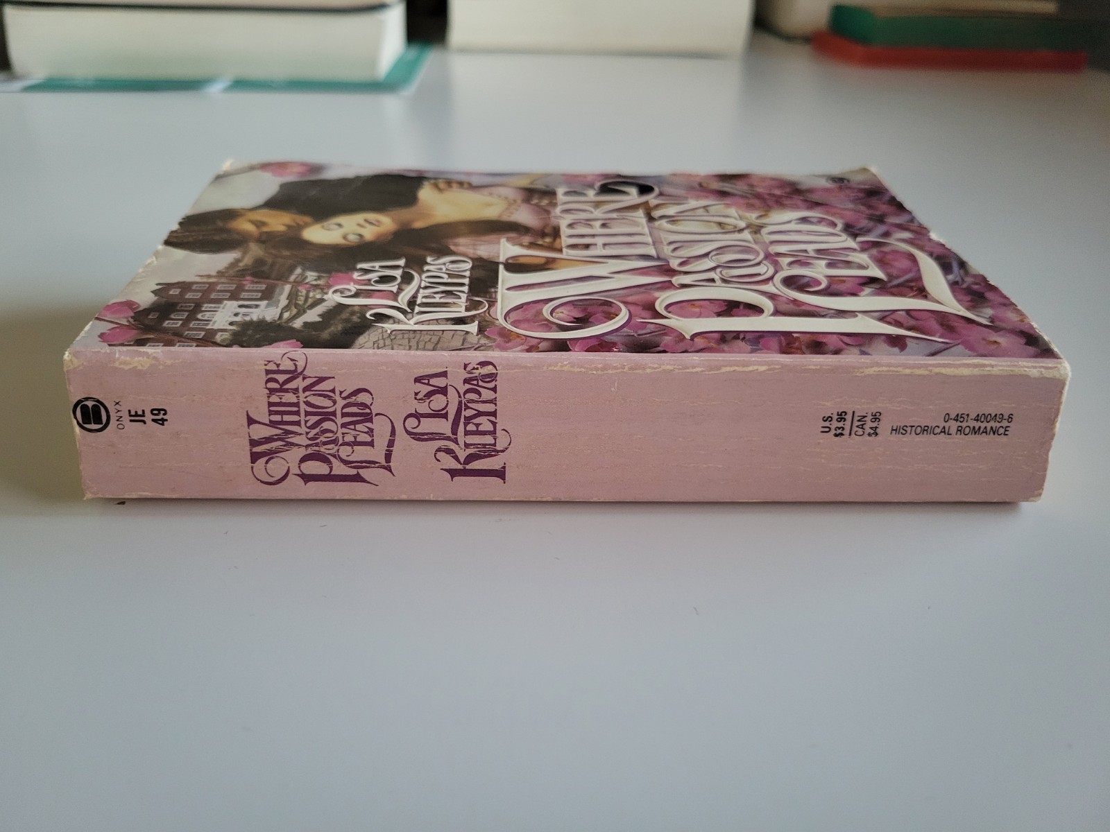 1987 WHERE PASSION LEADS LISA KLEYPAS 1ST EDITION PAPERBACK ONYX ROMANCE VTG