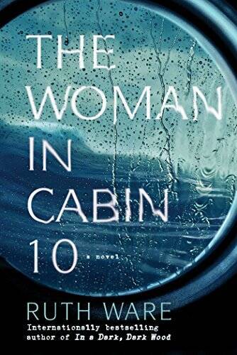 The Woman in Cabin 10 – Paperback By Ware, Ruth – VERY GOOD