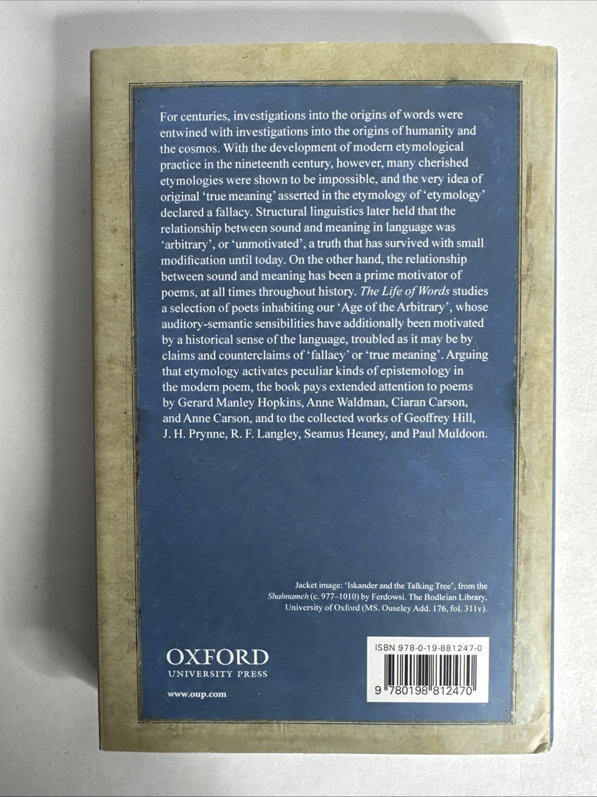 The Life of Words: Etymology and Modern Poetry by David-Antoine Williams Oxford