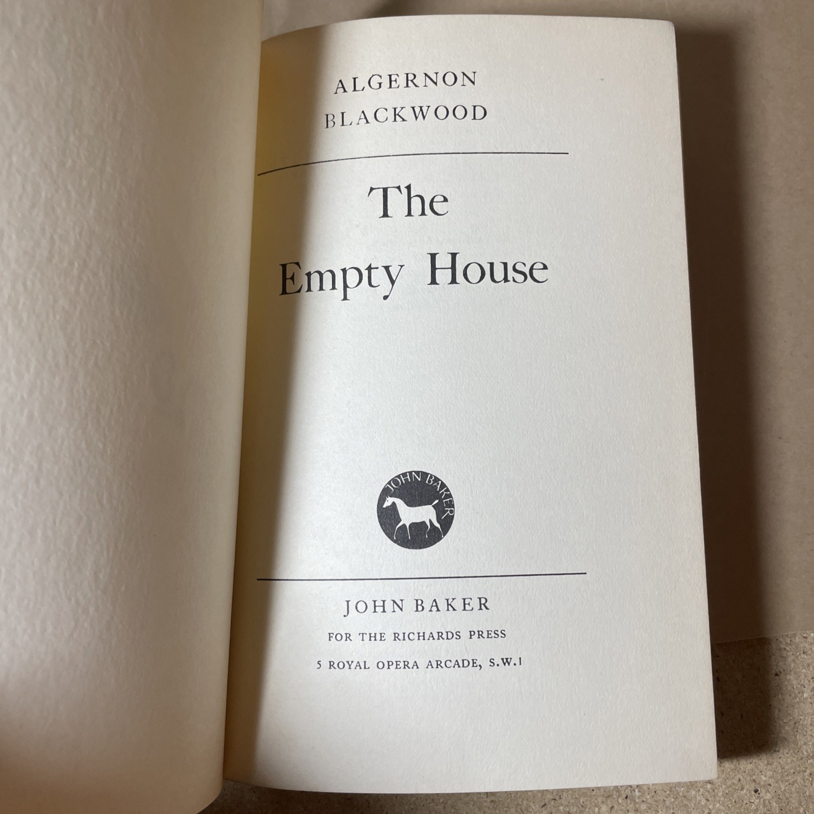 The Empty House by Algernon Blackwood – Richards Press 1964 Ghost Stories