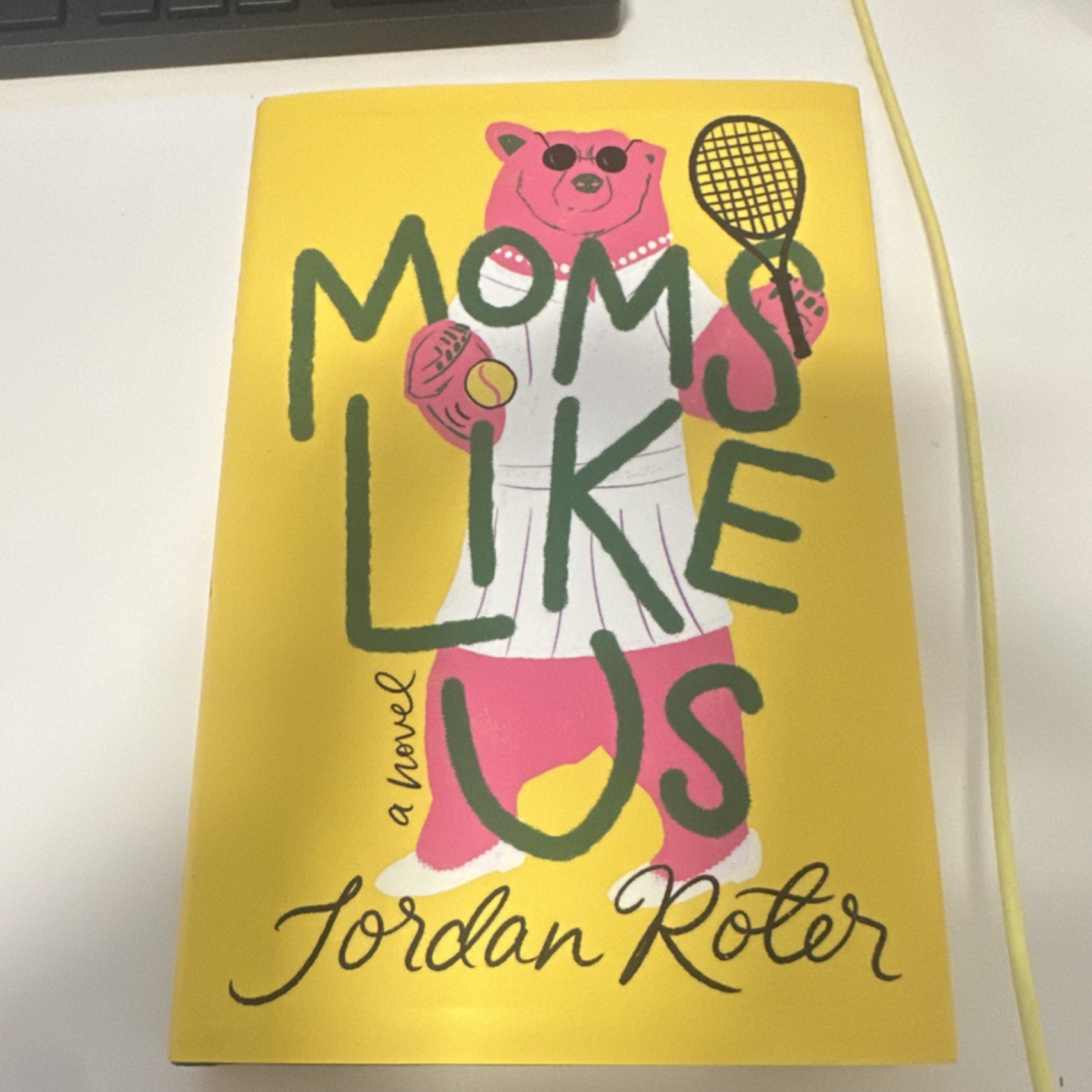 Moms Like Us by Jordan Roter, Hardcover, 2025, Humorous / Black Humor Fiction