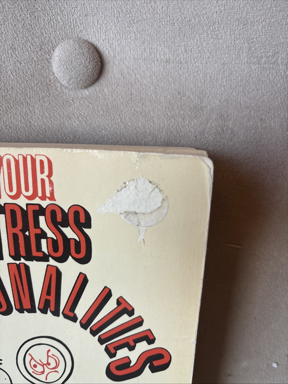 Your Stress Personalities a Look at Your Selves (1981 tpb G) Dempcy & Tihista