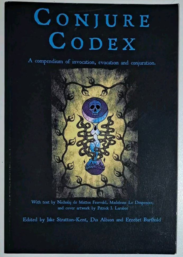 Conjure Codex 3 Jake Stratton-Kent – Hadean Press – Occult Grimoire Magic