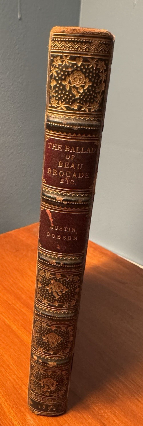 Antique Book “The Ballad of Beau Brocade” by Austin Dobson; Illus-H.Thomson