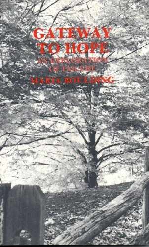 Gateway to Hope: An Exploration of – Paperback, by Boulding Maria – Acceptable