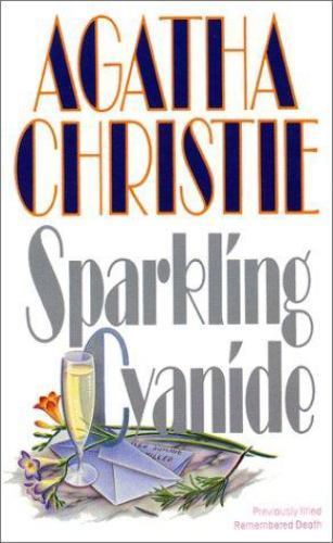 Sparkling Cyanide by Agatha Christie