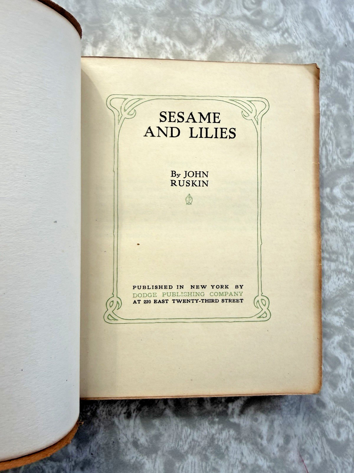 RARE Sesame and Lilies by John Ruskin Leatherbound Gilt Cover Dodge Publishing