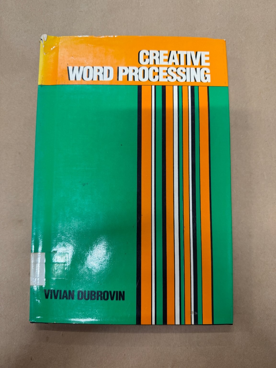 Creative Word Processing Vivian Dubrovin 1986 Language Power Books