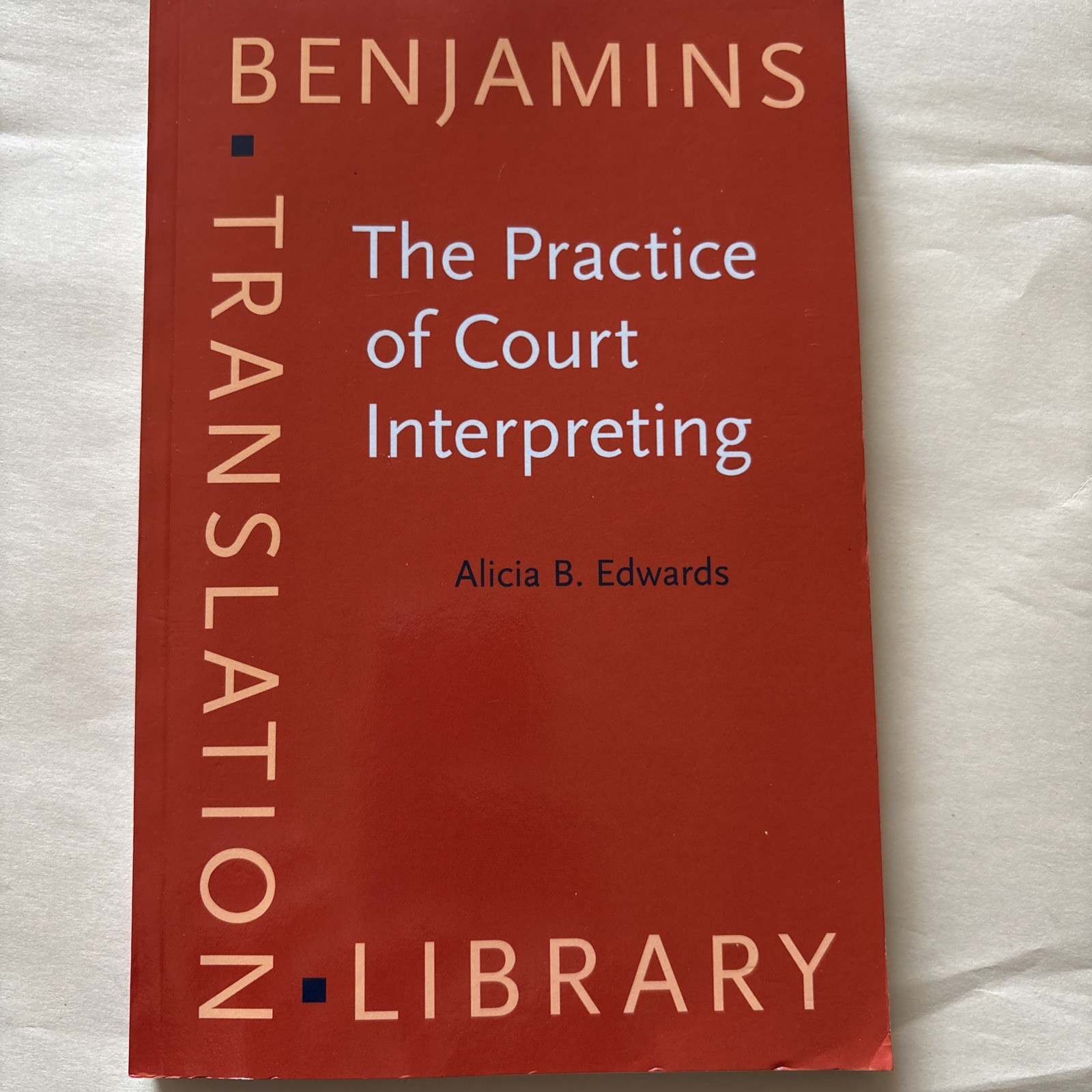 Benjamins Translation Library: Practice of Court Interpreting by Alicia B….
