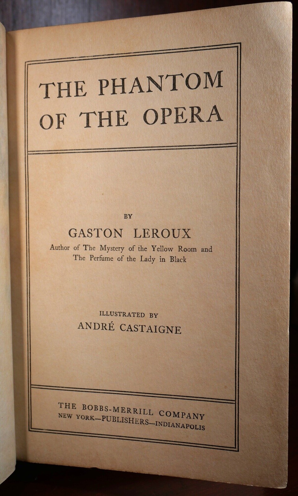 Gaston Leroux / The Phantom of the Opera 1st Edition 1911