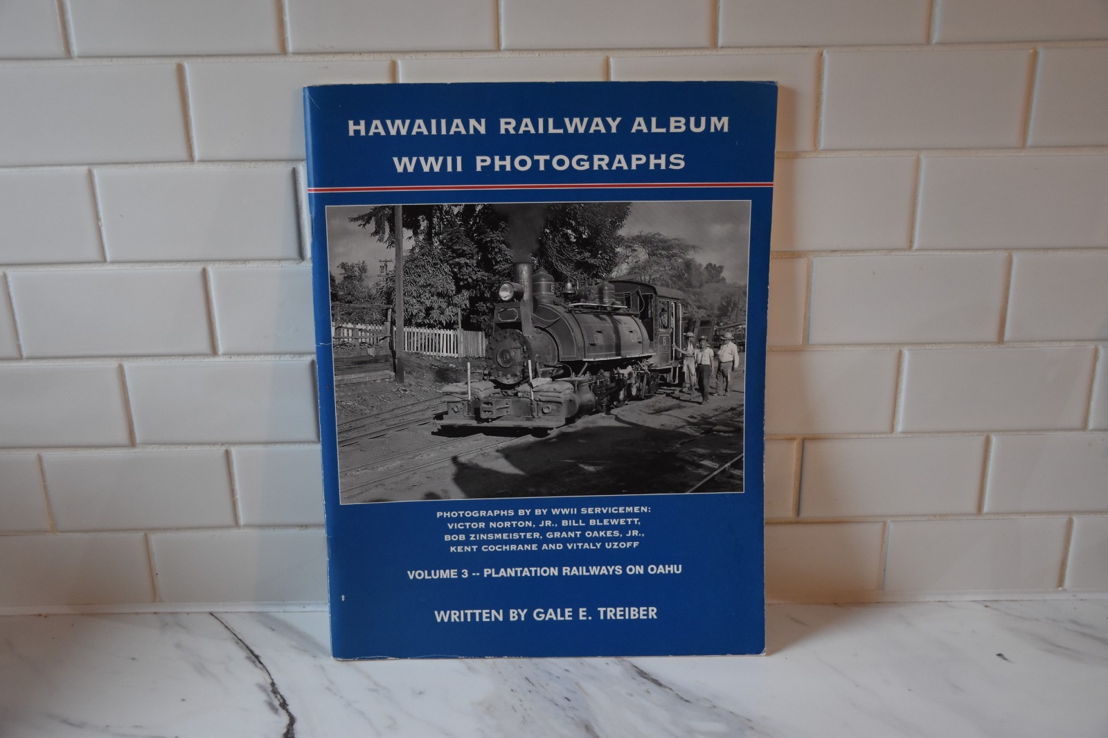 Hawaiian Railway Album WWII Photographs Vol 4 Island Plantation Railways 64pages
