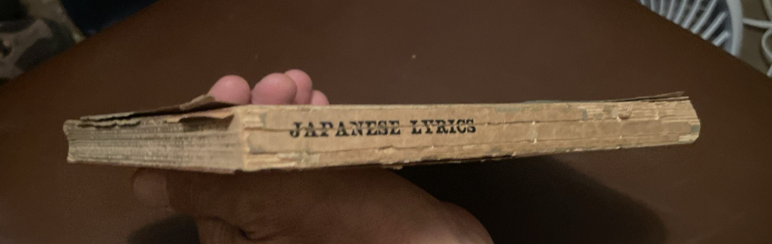 Japanese Lyrics – Translated by Lafcadio Hearn – 1915 edition – See Photos