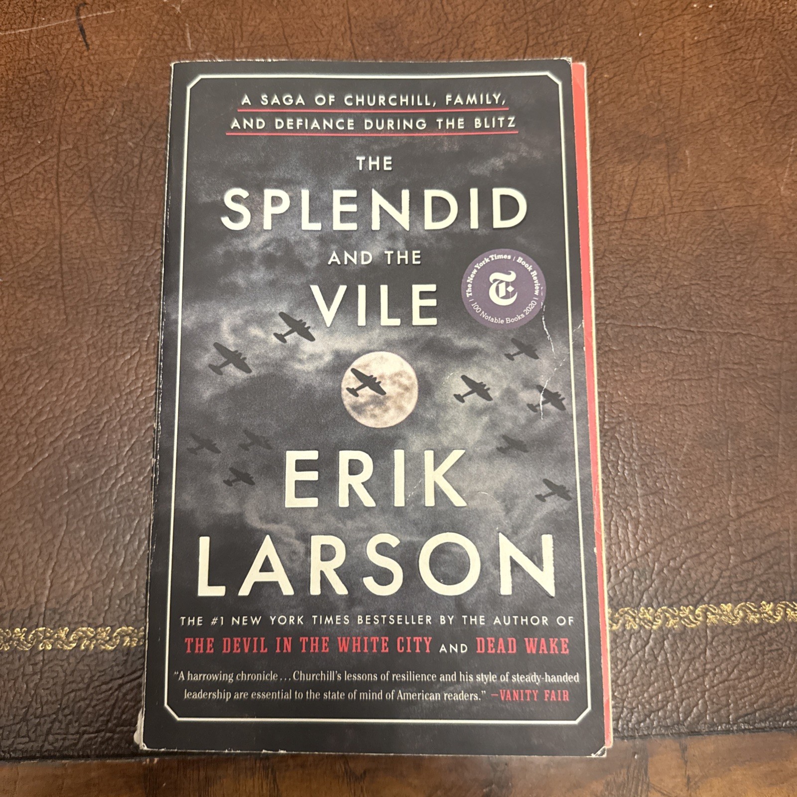 Splendid and the Vile : A Saga of Churchill, Family, and Defianc by Erik Larson