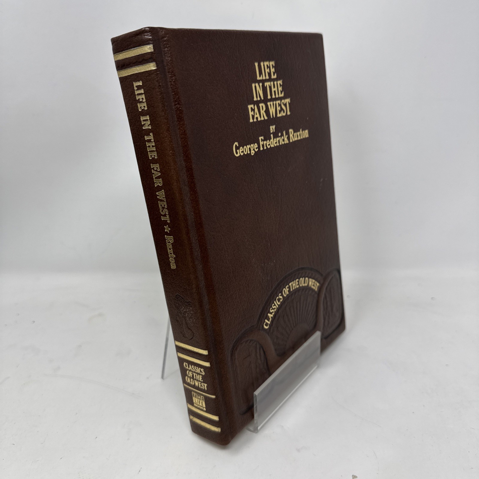 Life In The Far West – Classics of the Old West – Reprint of 1849 Leather! VG+
