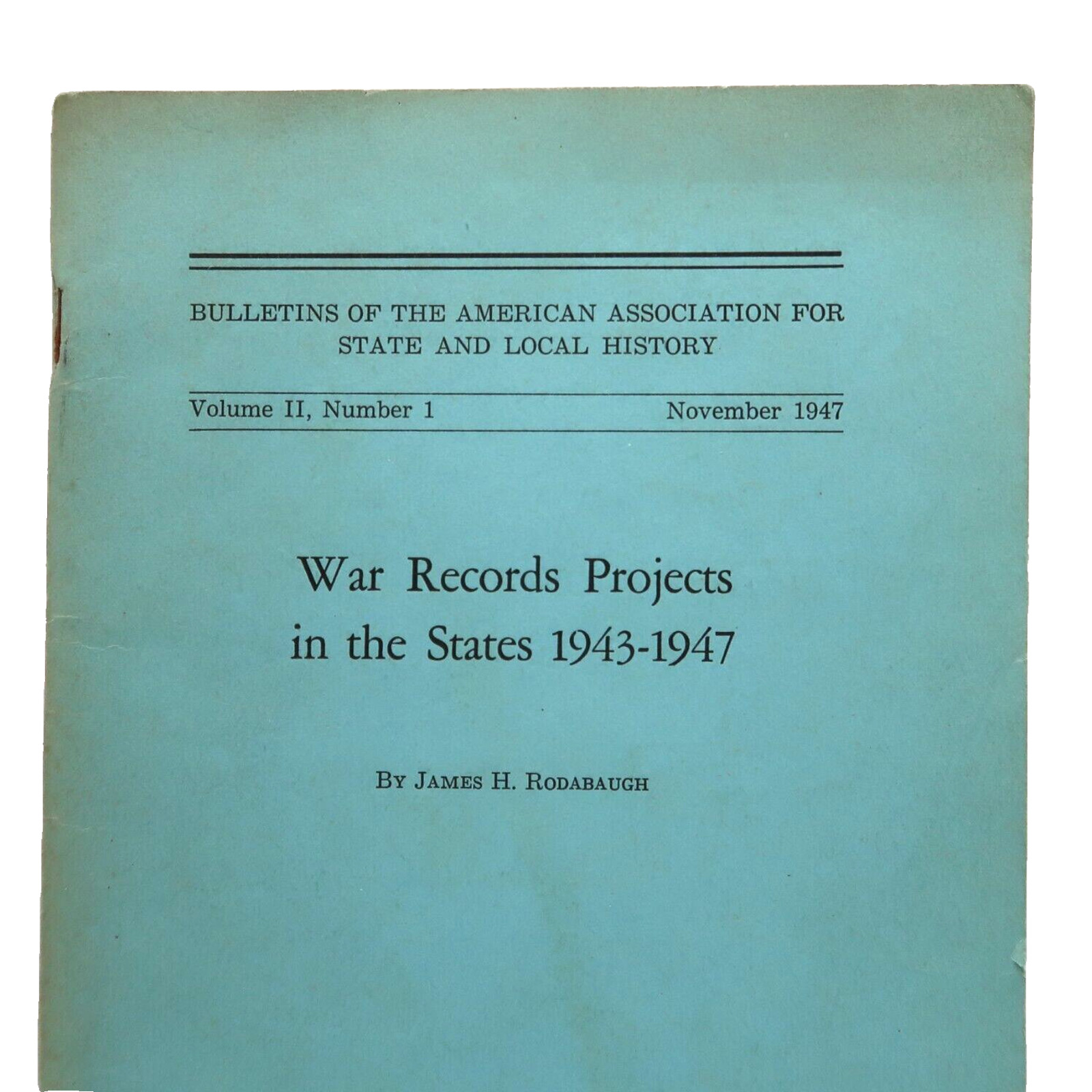 War Records Projects in the States 1943-1947 Pamphlet Militaria Vintage