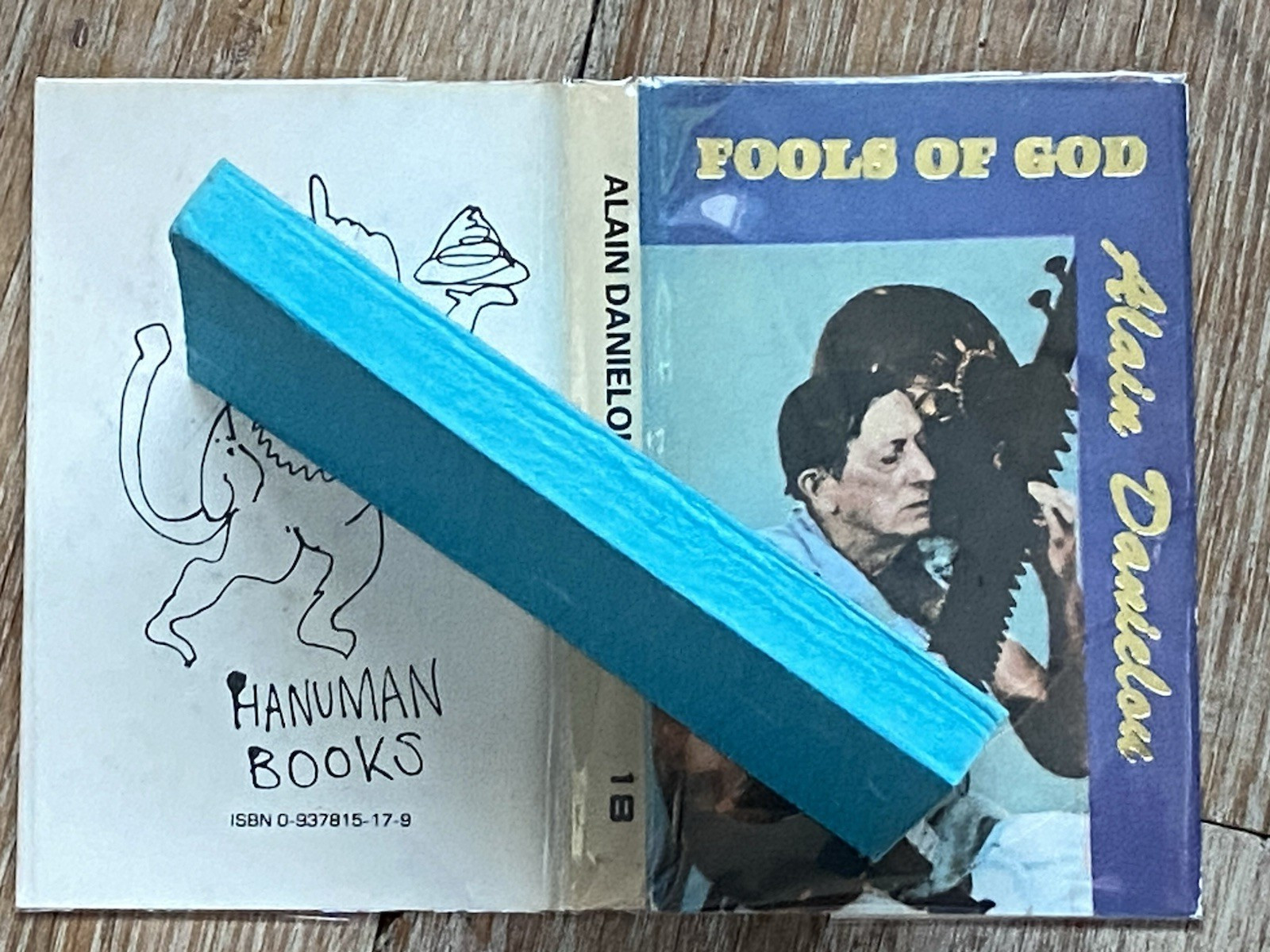 Fools of God – Alain Daniélou 1st ed 1988 Pbk / Dj