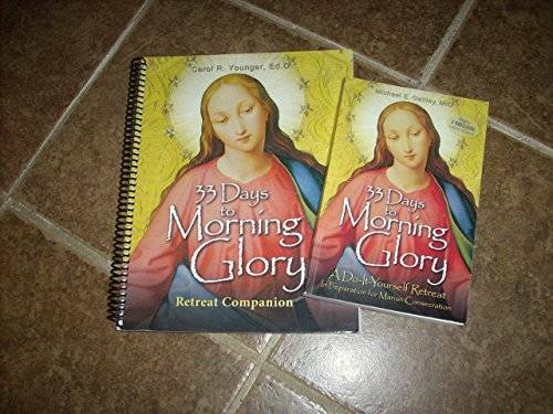 33 Days, to Morning Glory Retreat Companion – Spiral-bound – GOOD