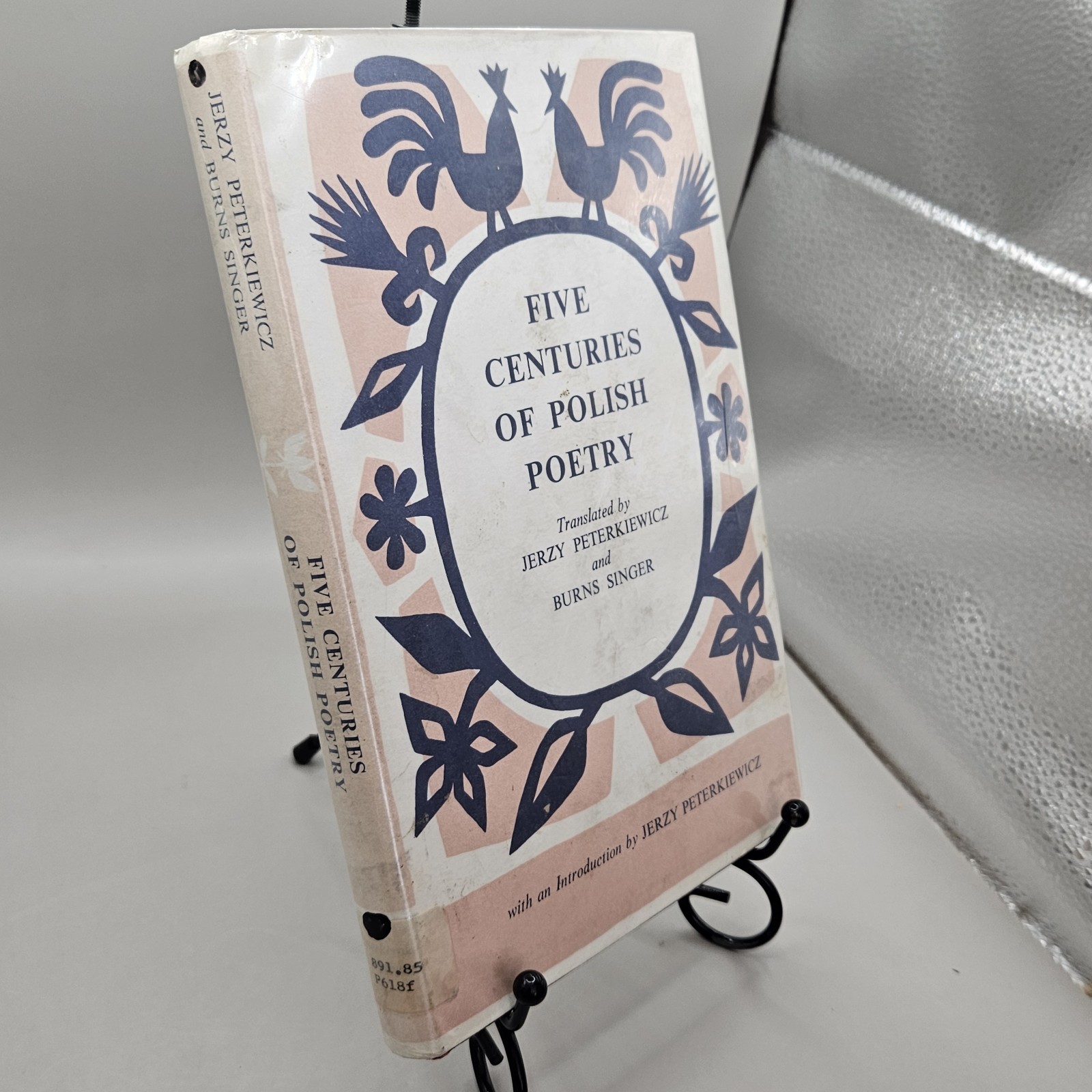 Five Centuries Of Polish Poetry (Peterkiewicz; Singer – 1960)
