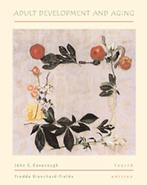 Adult Development and Aging Fredda, Cavanaugh, John C. Blanchard-