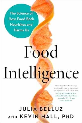 Food Intelligence: The Science – Hardcover, by Belluz Julia; Hall – Very Good u