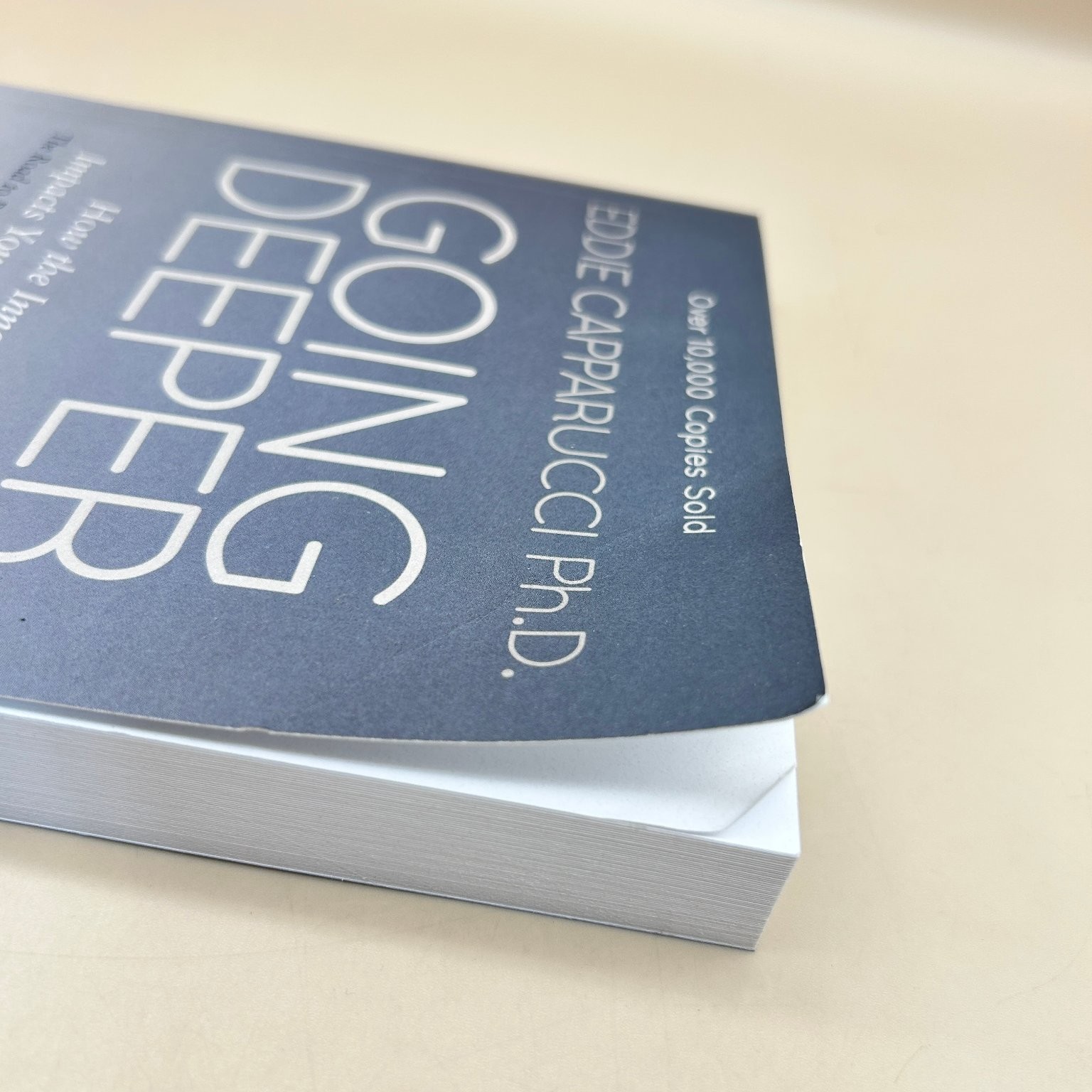 Going Deeper Eddie Capparucci PhD 2023 Second Edition Addiction Recovery