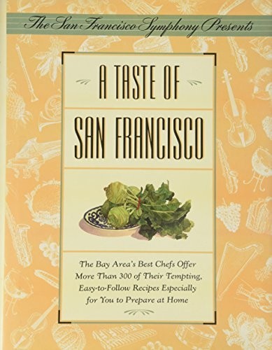 A Taste of San Francisco – VERY GOOD
