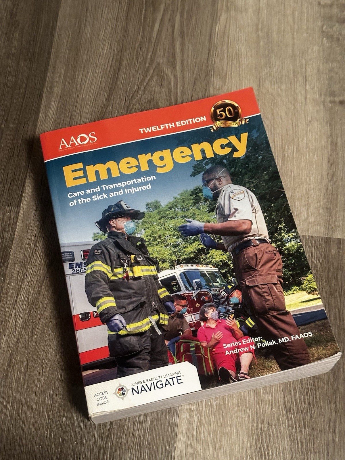 Emergency Care & Transportation of the Sick and Injured, Twelfth Edition: .