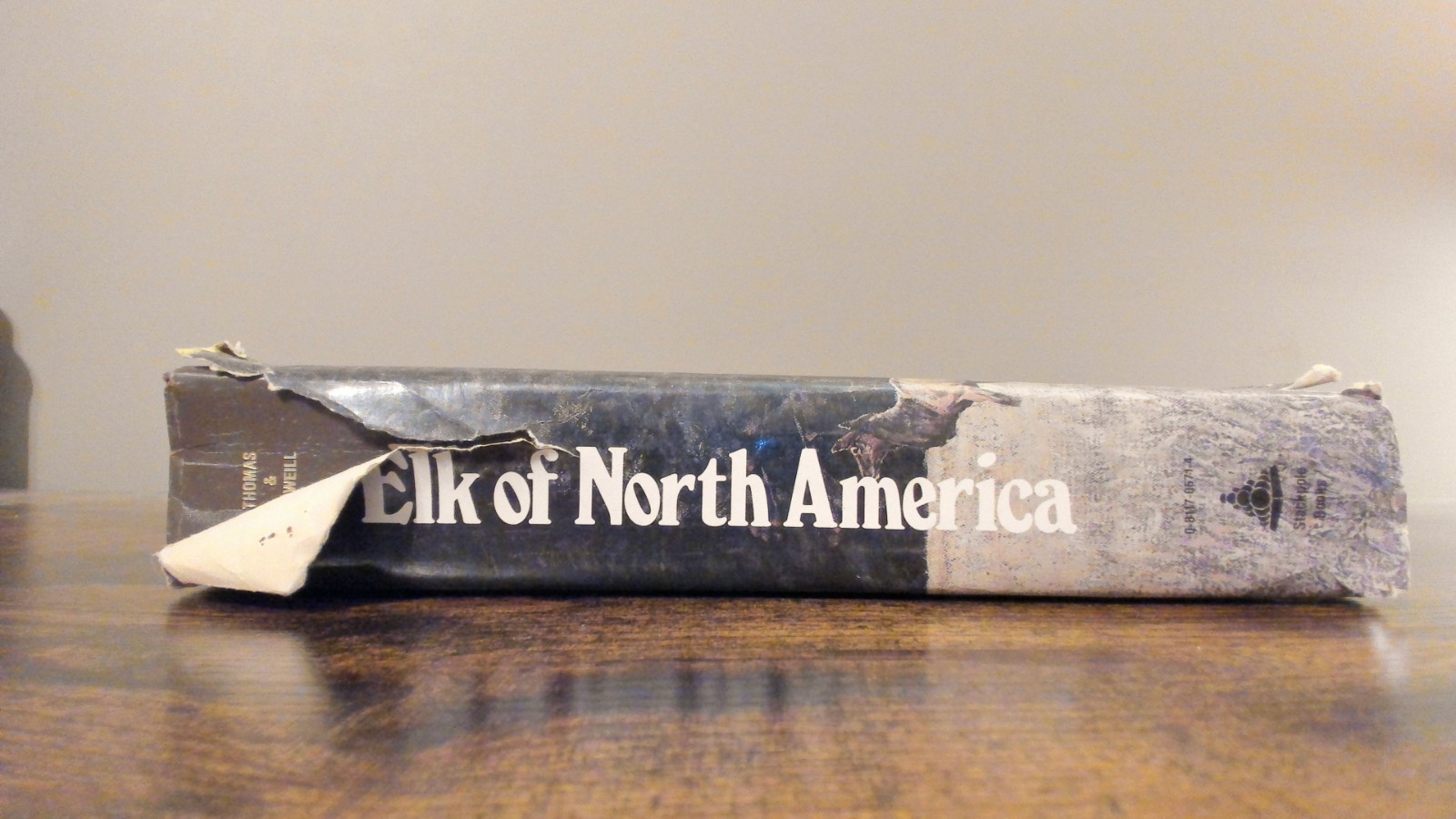 Elk of North America : Ecology and Management by Wildlife Management 1982, HC/DJ