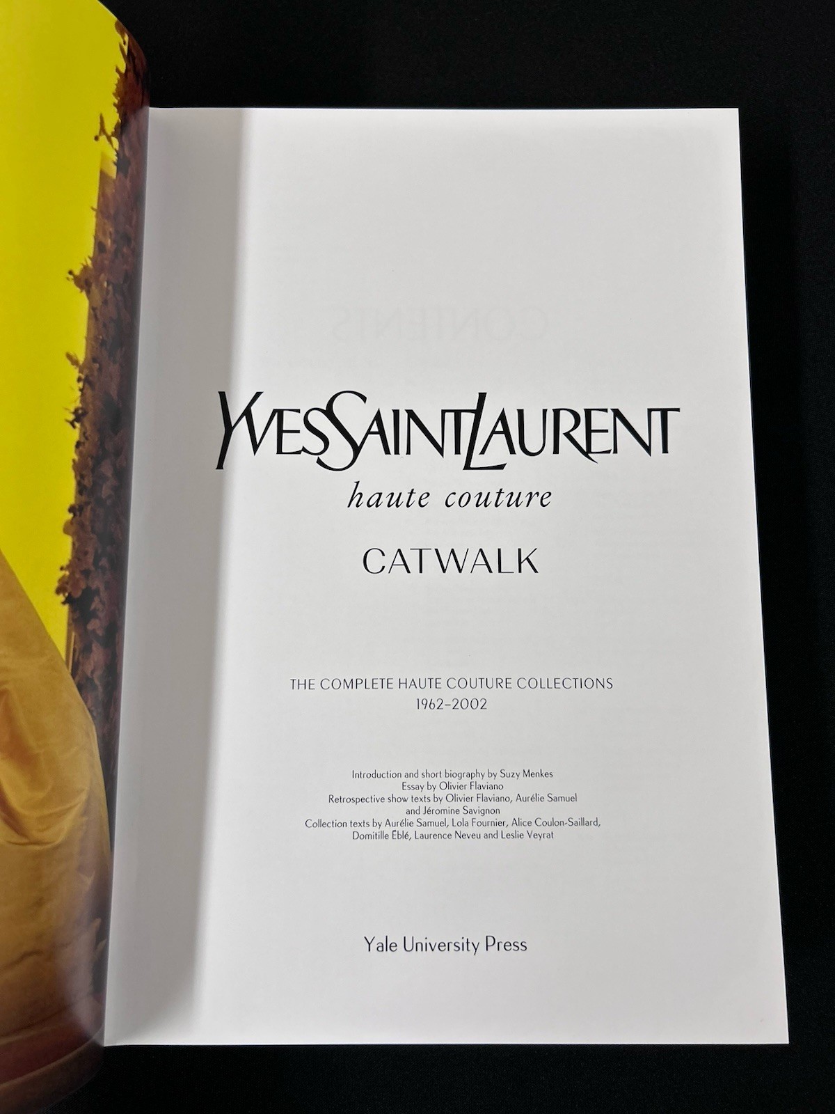 Yves Saint Laurent Catwalk The Complete Haute Couture Collections 1962-2002 Book