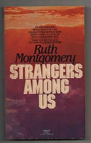 Strangers Among Us – Paperback, by Montgomery R – Acceptable n
