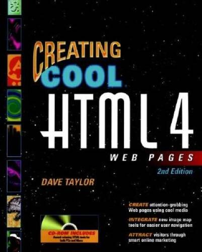 Creating Cool HTML 4 Web Pages – Paperback By Taylor, Dave – GOOD