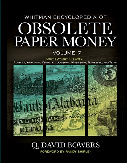 Whitman Encyclopedia of Obsolete Paper Money Volume 7 South US Atlantic states