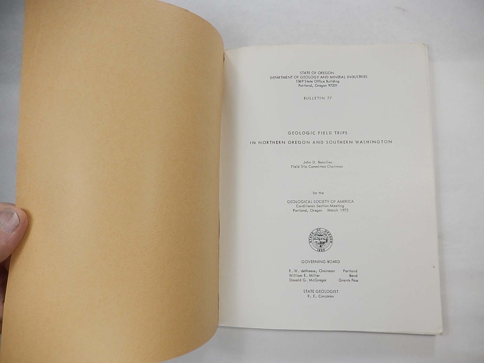 Geologic Field Trips in Northern Oregon and Southern Washington, 1973, St of Or.
