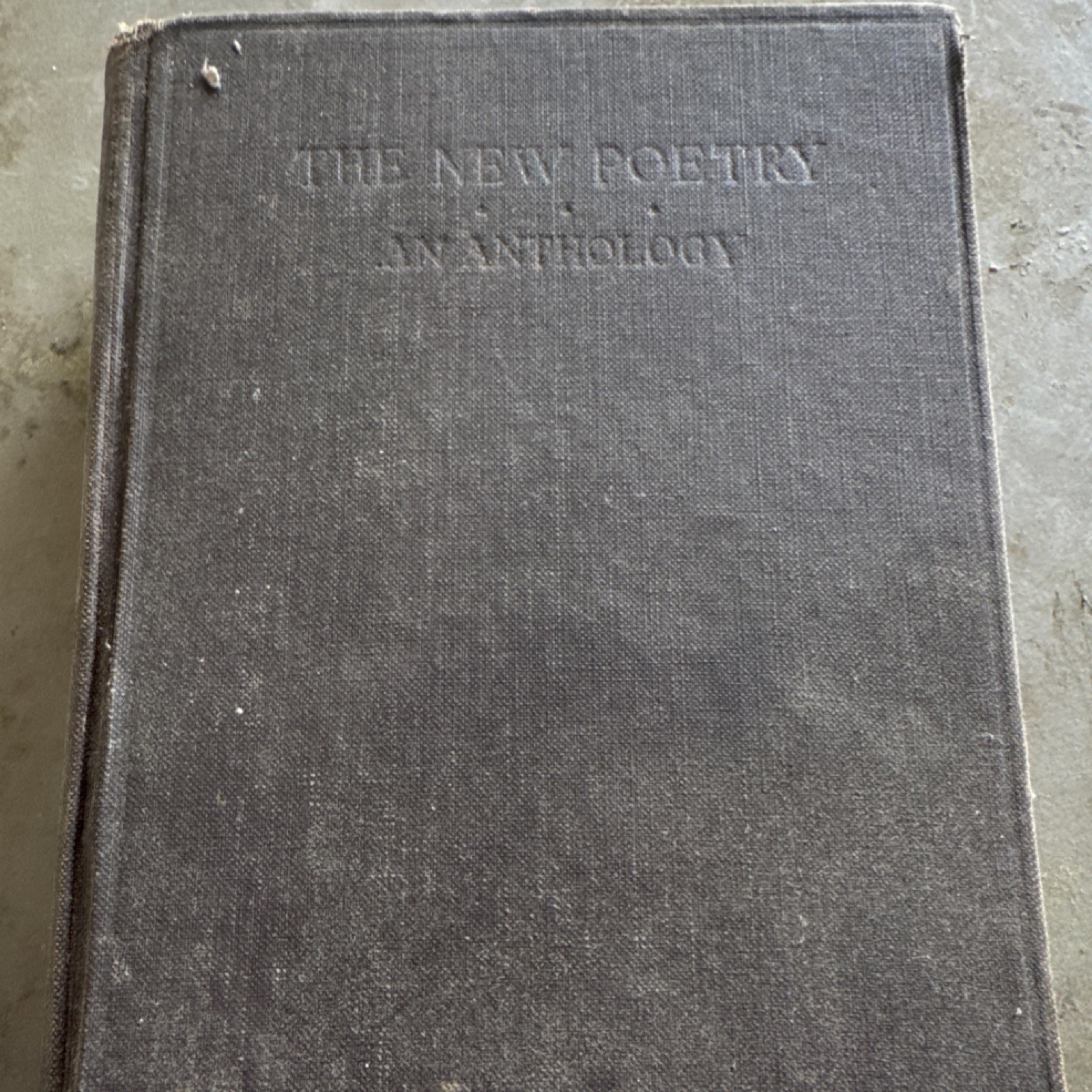 The New Poetry Anthology, Monroe & Henderson, Macmillan 1927, Cloth Hardcover