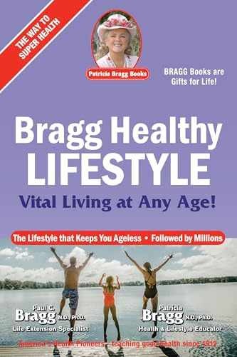Bragg Healthy Lifestyle: Vital – Paperback, by Bragg Paul; Bragg – Very Good