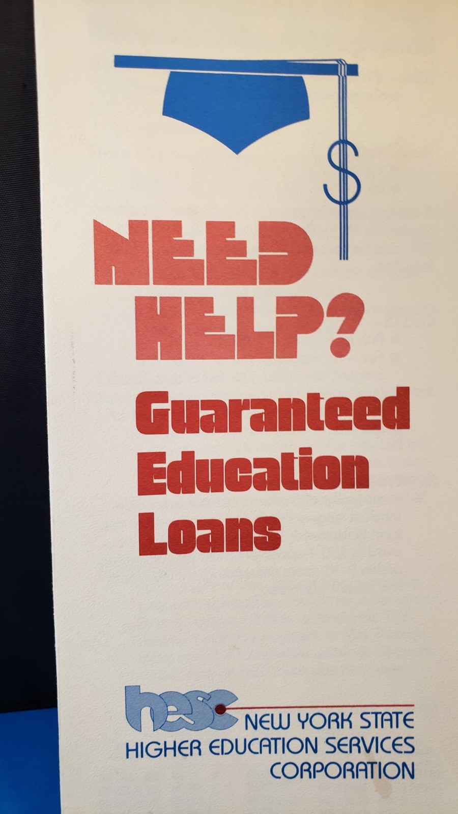 1983 Brochure – Pamphlet “NEED HELP? GUARANTEED EDUCATION LOANS” New York State